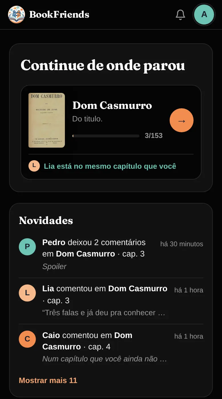 O BookFriends no celular: o cartão para continuar de onde parou e o que os amigos fizeram nos últimos dias