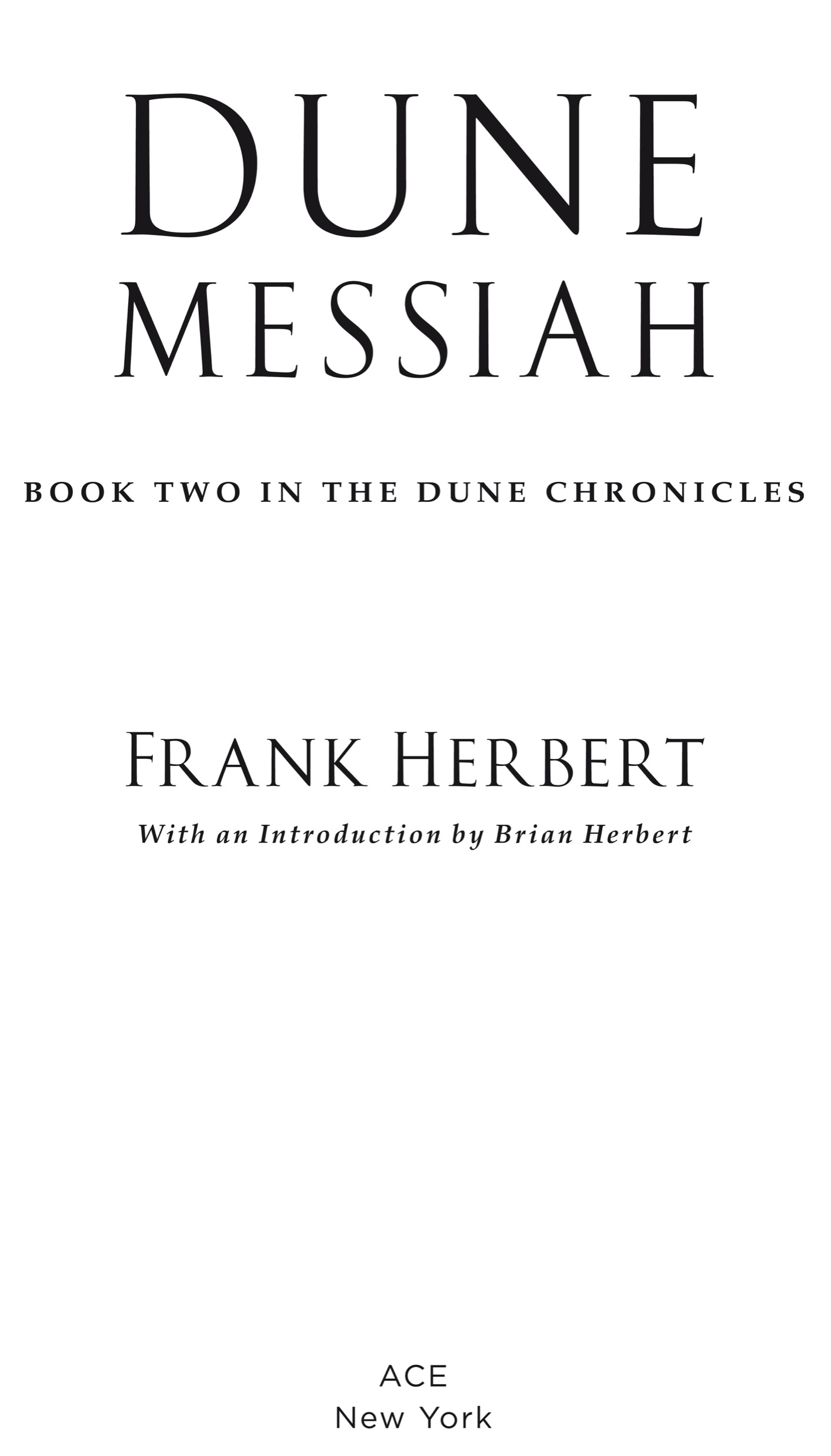 Book title, Dune Messiah, author, Frank Herbert, imprint, Ace