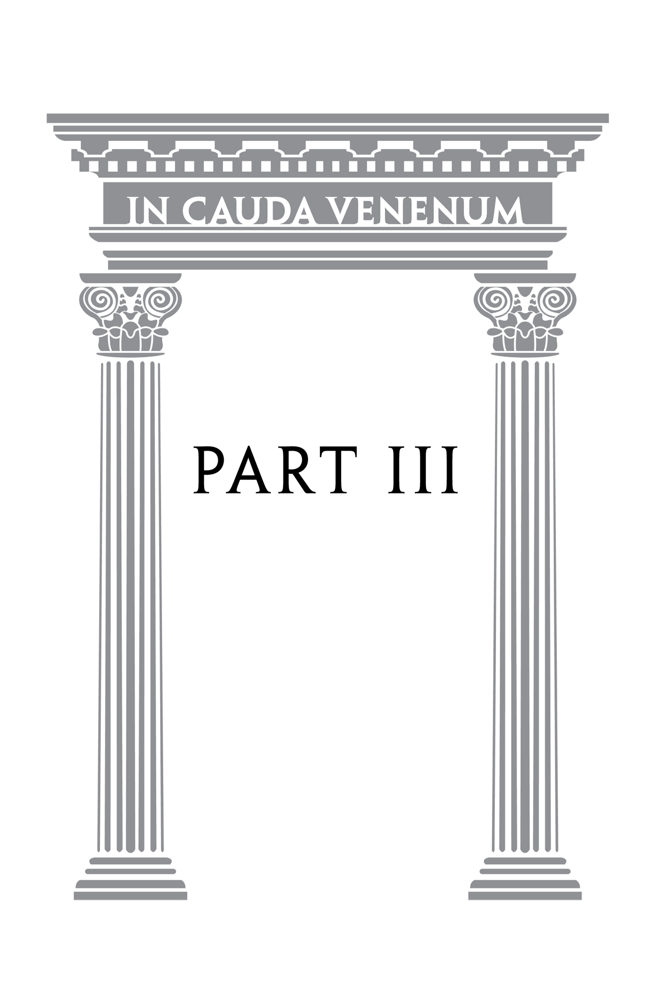 Part III: In Cauda Venenum